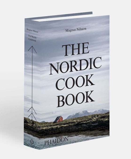 The Nordic Cookbook  - Magnus Nilsson